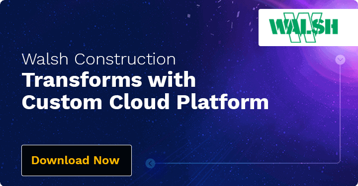 Walsh Construction case study